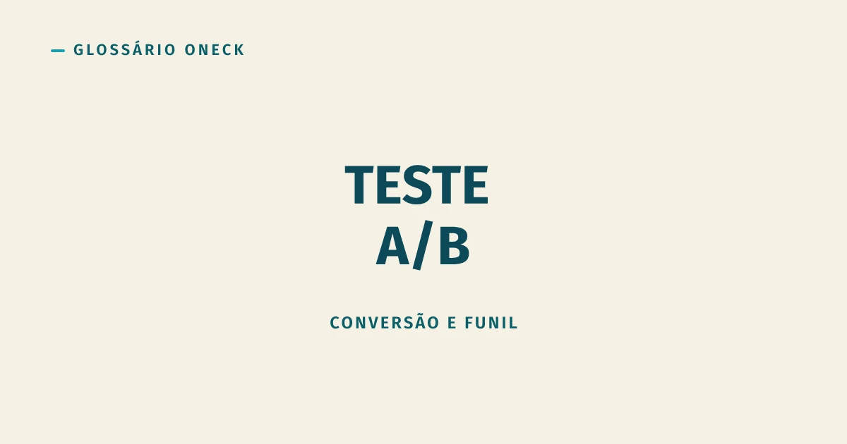 Teste A/B: Comparar Duas Versões sem Virar Achismo com Gráfico