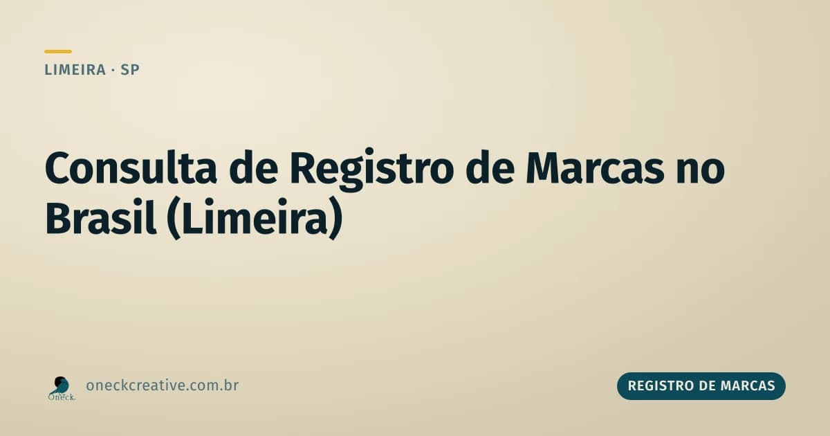 Consulta de registro de marcas Brasil: o que muda (e o que não muda) partindo de Limeira