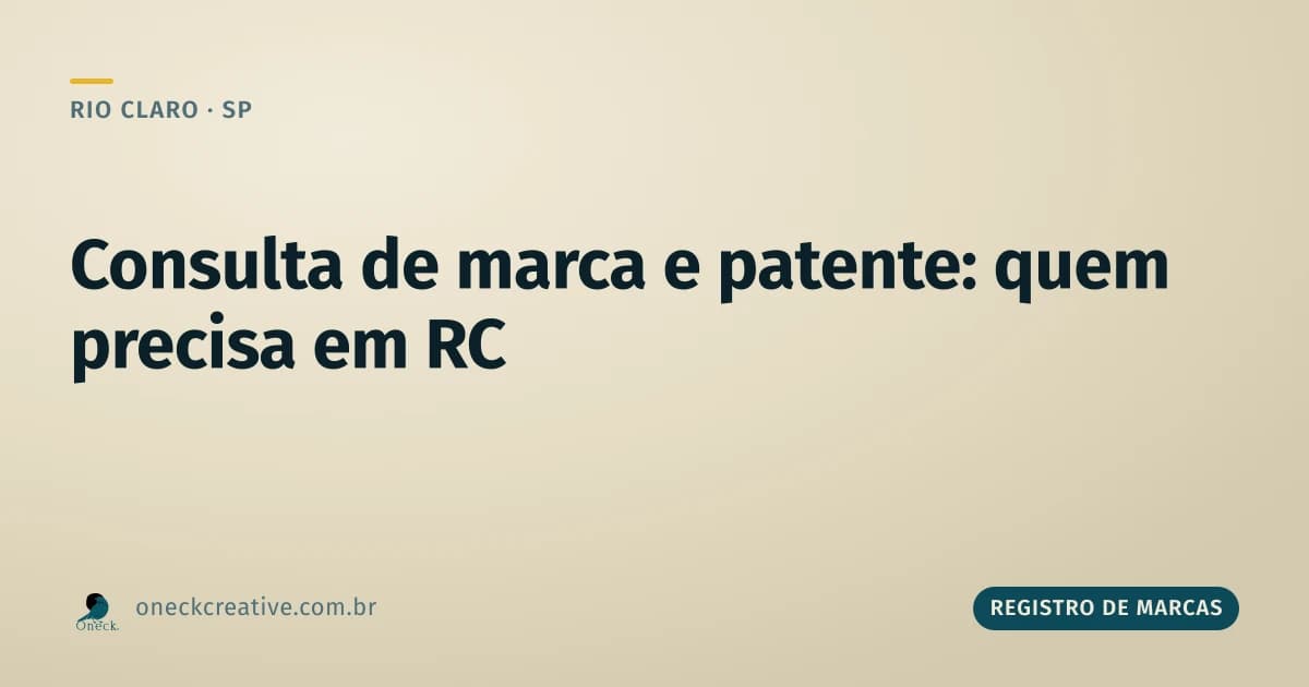 Registro de marcas e patentes: consulta em Rio Claro