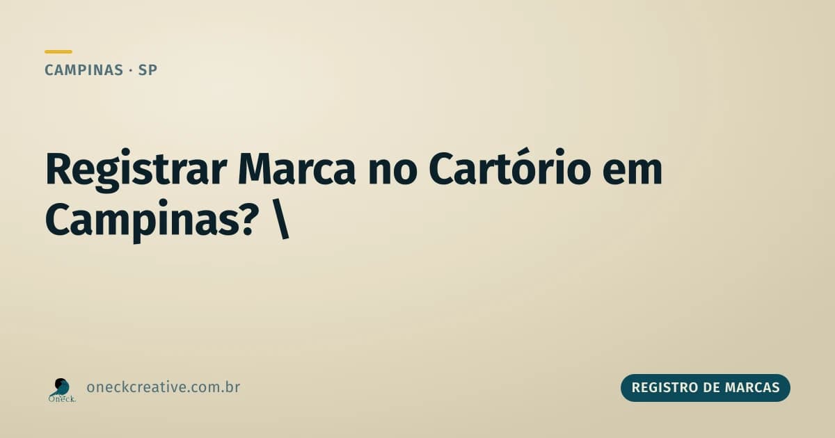 Quanto custa registrar uma marca no cartório em Campinas
