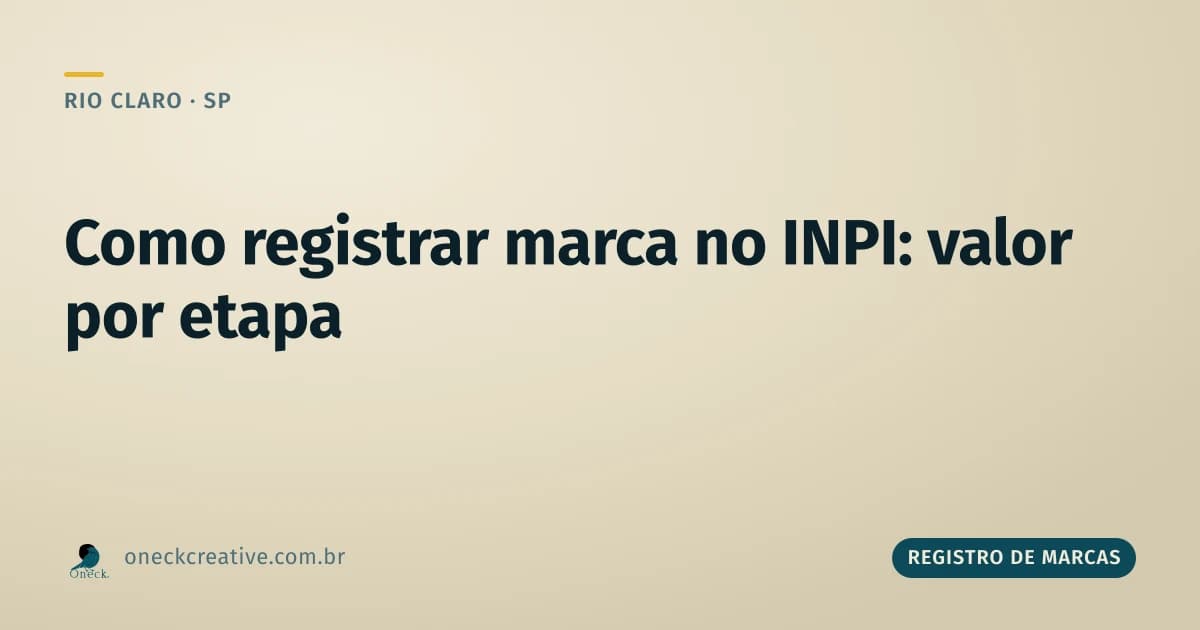Como registrar uma marca no INPI: o valor em cada etapa, em Rio Claro