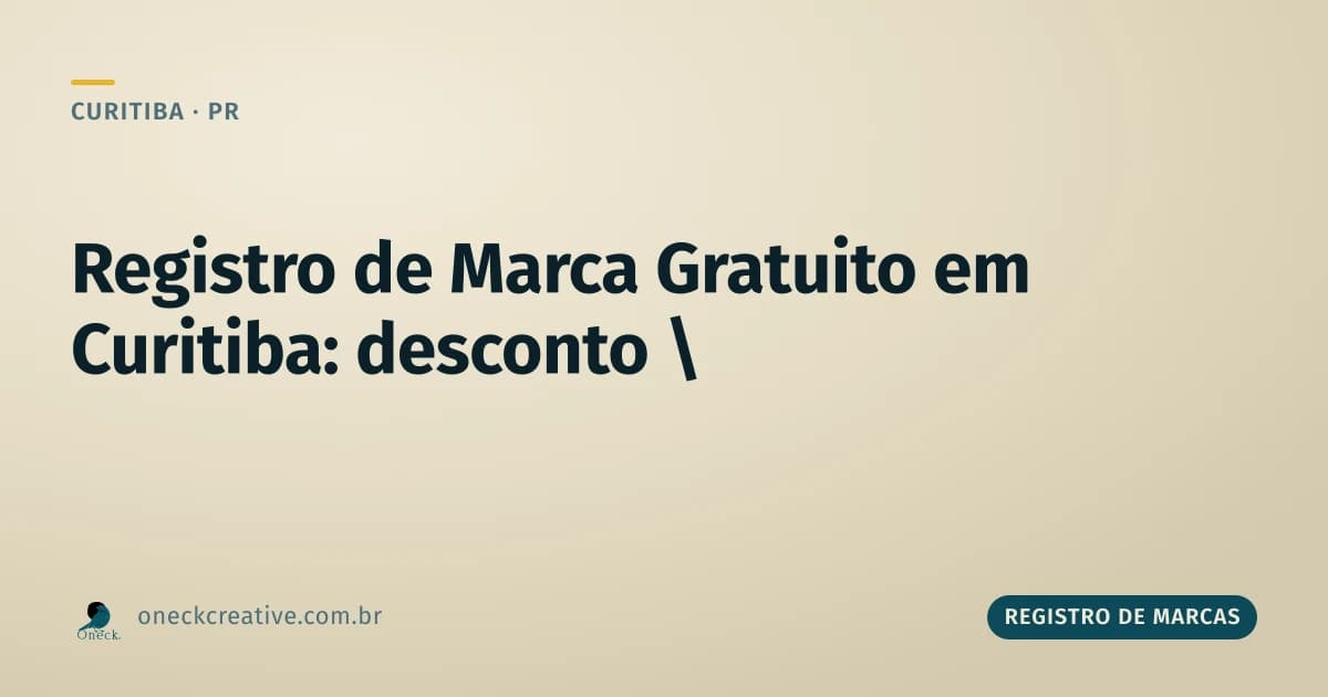 Registro de marcas gratuito em Curitiba